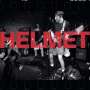 Helmet: Live And Rare (180g), LP