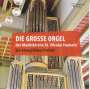 Die große Orgel der Marktkirche St. Nicolai Hameln - Ein klangliches Portrait, CD