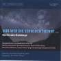: Nur wer die Sehnsucht kennt...Eine Beethoven-Hommage (Kompositionen zum Beethoven-Jahr), CD