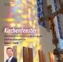 Ruben Sturm - Kirchenfenster (Eine musikalische Reise durch das Kirchenjahr), CD