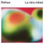 Refree: La Otra Mitad, CD