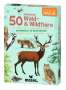 Carola von Kessel: Expedition Natur. 50 heimische Wald- & Wildtiere, Div.