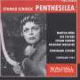 Othmar Schoeck (1886-1957): Penthesilea (Oper in einem Akt), CD