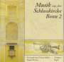 : Musik aus der Schlosskirche in Bonn, CD