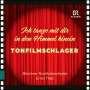: Münchner Rundfunkorchester - Tonfilmschlager "Ich tanze mit dir in den Himmel hinein", CD