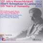 : Ullrich Böhme - 100 Jahre Menschlichkeit (Albert Schweitzer in Lambarene), CD