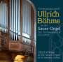 : Ullrich Böhme an der Sauer-Orgel der Thomaskirche zu Leipzig, CD