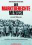 Herdolor Lorenz: Der marktgerechte Mensch, DVD