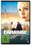 Harry Greenberger: Faraway - Liebe nach dem Leben, DVD
