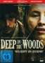 Deep In The Woods, DVD