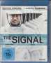 The Signal (Blu-ray), Blu-ray Disc