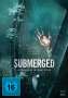 Steven C. Miller: Submerged - Gefangen in der Tiefe, DVD