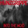 Hunzgrippe: Into The Woid (Limited Edition), CD