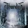Thundra: Ignored By Fear, CD