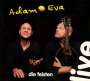 Die Feisten: Adam & Eva (Live), 2 CDs