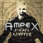 Ampex: Einzelkämpfer, CD