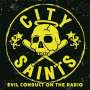 City Saints: Evil Conduct On The Radio (Limited Edition) (Yellow Marbled Vinyl), SIN