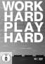 Work Hard - Play Hard, DVD