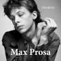 Max Prosa: Heimkehr, CD