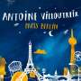 Antoine Villoutreix: Paris Berlin, CD