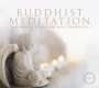 : Buddhist Meditation: Traditional And Contemporary Music For Meditation, CD,CD