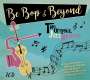 : Bebop & Beyond, CD,CD