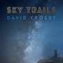 David Crosby: Sky Trails, CD