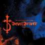 DevilDriver: The Fury Of Our Maker's Hand (2018 Remaster) (Limited-Edition) (Orange/Blue Splatter Vinyl), 2 LPs