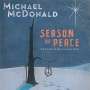 Michael McDonald: Season Of Peace: Christmas Collection, CD