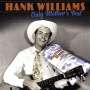 Hank Williams: Only Mother's Best (remastered), LP,LP,LP