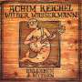 Achim Reichel: Wilder Wassermann - Balladen & Mythen (Deluxe Edition) (+ 12" Bonus Single) (180g) (remastered), LP,MAX
