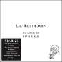 Sparks: Lil' Beethoven, CD