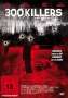 Matt Jaissle: 300 Killers, DVD