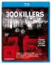 Matt Jaissle: 300 Killers (Blu-ray), BR
