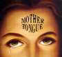 Mother Tongue: Mother Tongue, LP,LP