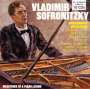 Vladimir Sofronitzky - Milestones of a Piano Legend, 10 CDs