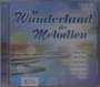 : Im Wunderland der Melodien, CD,CD