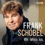 Frank Schöbel: Wir leben los, CD