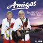 Die Amigos: Tausend Träume, CD