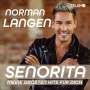 Norman Langen: Senorita - meine größten Hits für dich, CD