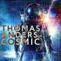 Thomas Anders: Cosmic, LP,LP