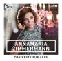 Anna-Maria Zimmermann: Das Beste für alle, CD,CD,CD