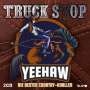 Truck Stop: Yeehaw: Die besten Country-Knaller, CD,CD