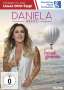 Daniela Alfinito: Frei und grenzenlos, DVD