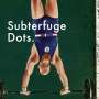 Subterfuge: Dots., CD