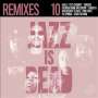 Jazz Is Dead 10: Remixes (Limited Indie Edition), 2 LPs