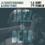 Ali Shaheed Muhammad & Adrian Younge: Jazz Is Dead 014, LP