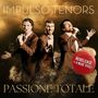 "IMPULSO TENORS, PASSIONE TOTALE, RERELEASE + 4 NEUE TITEL," drei Männer mit Mikrofonen in braunen Anzügen., CD