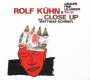 Rolf Kühn (geb. 1929): Close Up, CD