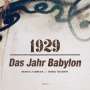 Thomas Fehlmann: 1929 - Das Jahr Babylon (180g), LP